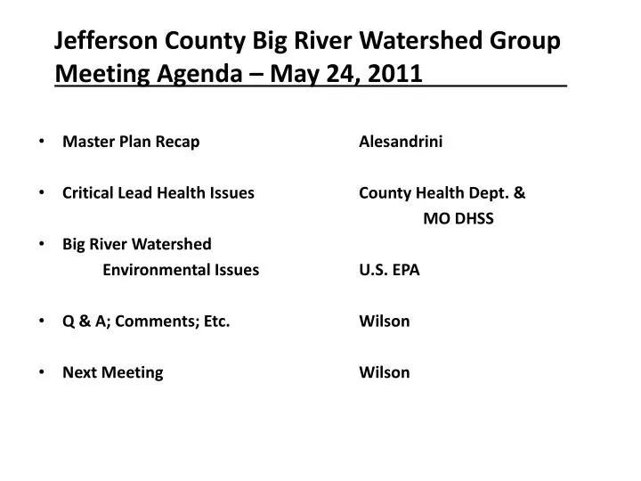 jefferson county big river watershed group meeting agenda may 24 2011