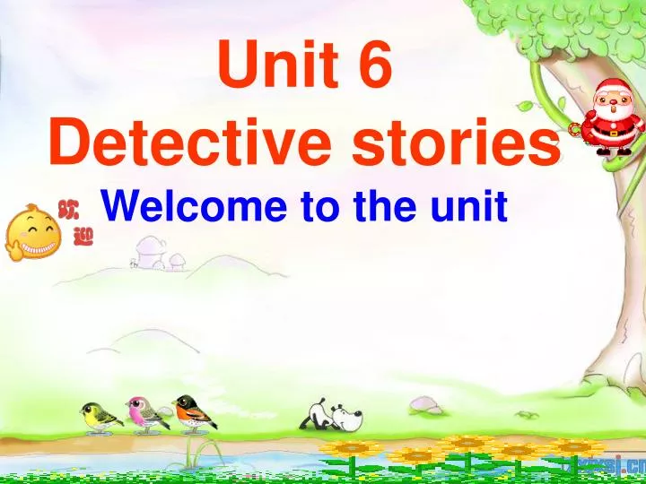 unit 6 detective stories welcome to the unit