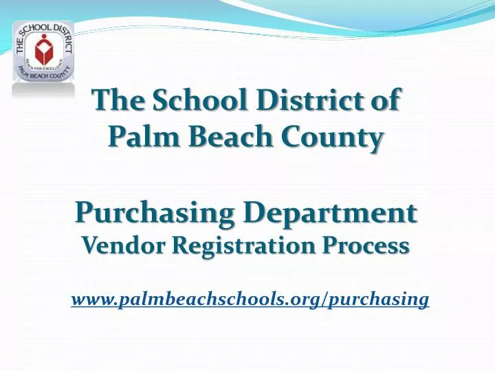 the school district of palm beach county purchasing department vendor registration process