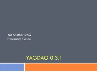 Yagdao 0.3.1