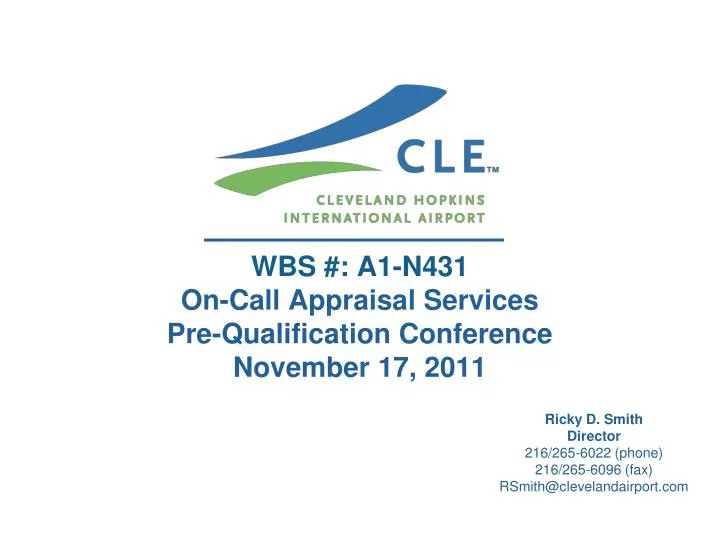wbs a1 n431 on call appraisal services pre qualification conference november 17 2011