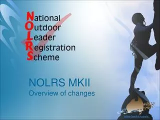 NOLRS MKII Overview of changes