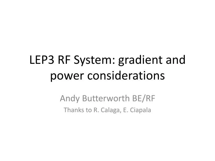 lep3 rf system gradient and power considerations