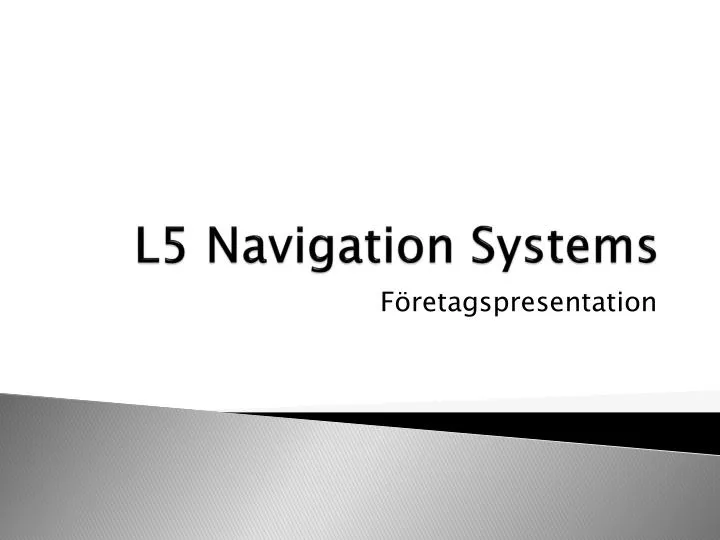 l5 navigation systems