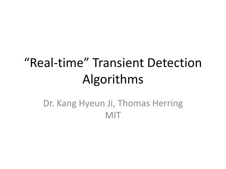 real time transient detection algorithms