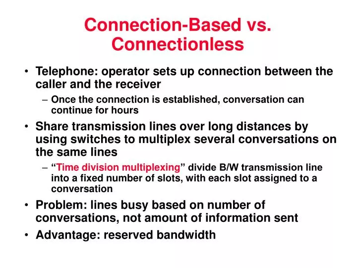 connection based vs connectionless