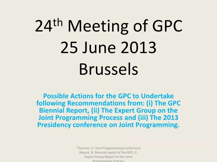 24 th meeting of gpc 25 june 2013 brussels