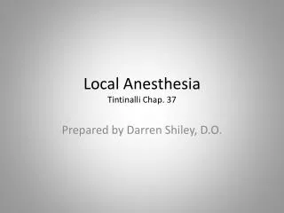 Local Anesthesia Tintinalli Chap. 37