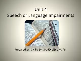 Unit 4 Speech or Language Impairments