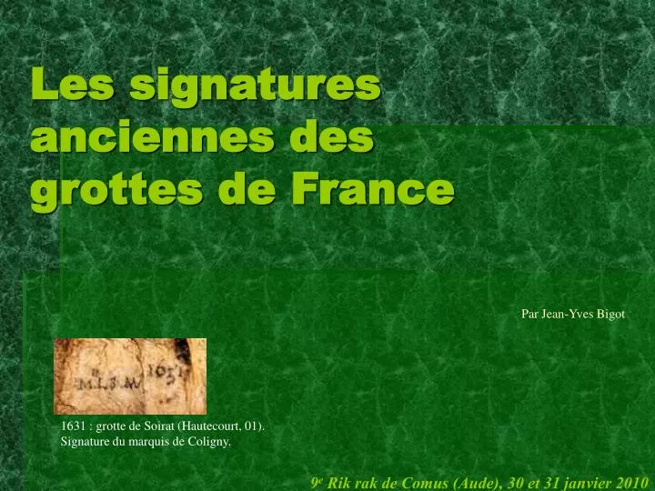 les signatures anciennes des grottes de france