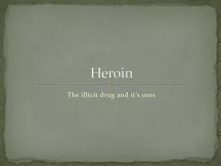 Heroin