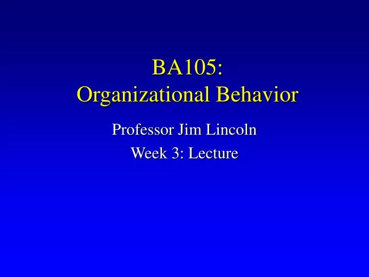 ba105 organizational behavior