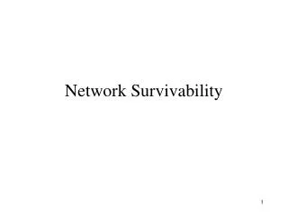 Network Survivability