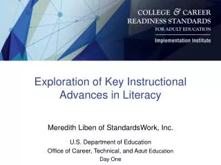 Exploration of Key Instructional Advances in Literacy