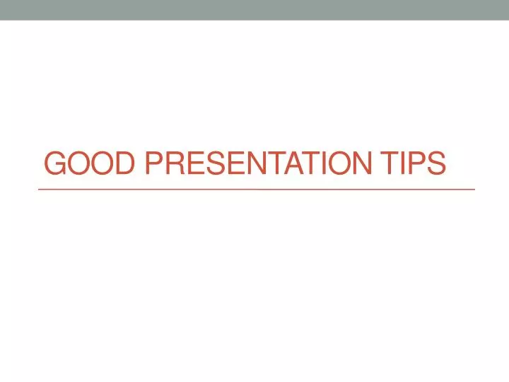 good presentation tips