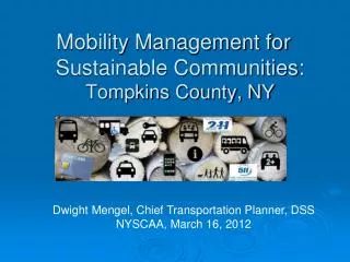 Mobility Management for Sustainable Communities: Tompkins County, NY