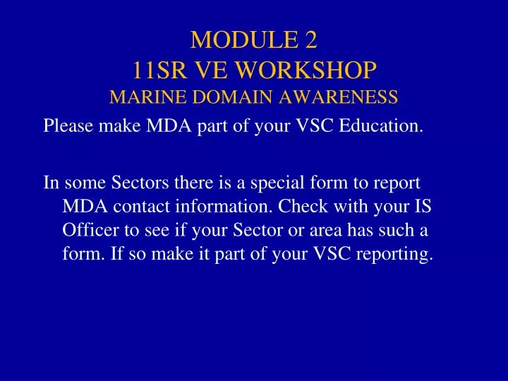 module 2 11sr ve workshop marine domain awareness