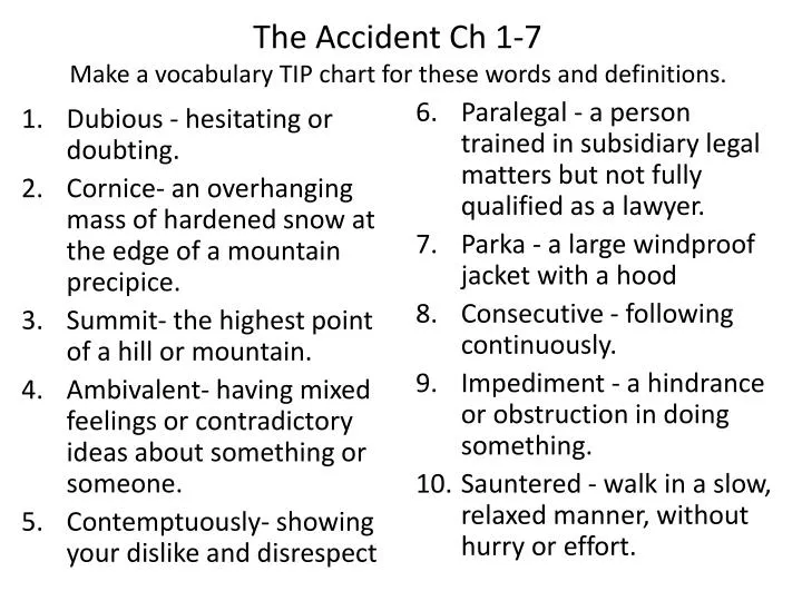 the accident ch 1 7 make a vocabulary tip chart for these words and definitions