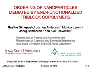 ORDERING OF NANOPARTICLES MEDIATED BY END-FUNCTIONALIZED TRIBLOCK COPOLYMERS