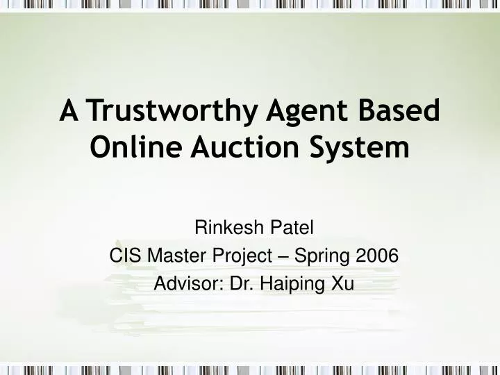 a trustworthy agent based online auction system