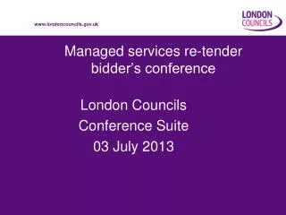 Managed services re-tender bidder’s conference