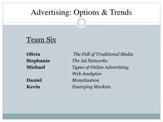 Advertising: Options &amp; Trends