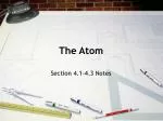The Atom - slide 1