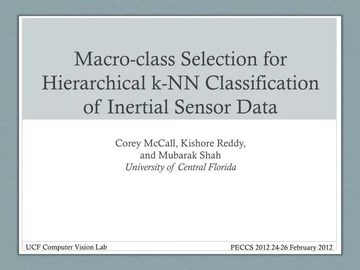 macro class selection for hierarchical k nn classification of inertial sensor data