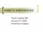 DIABETIC EMERGENCIES - slide 1