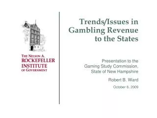 Trends/Issues in Gambling Revenue to the States