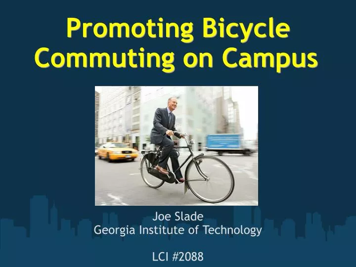 promoting bicycle commuting on campus