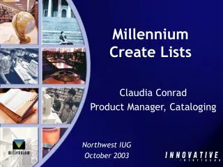 Millennium Create Lists