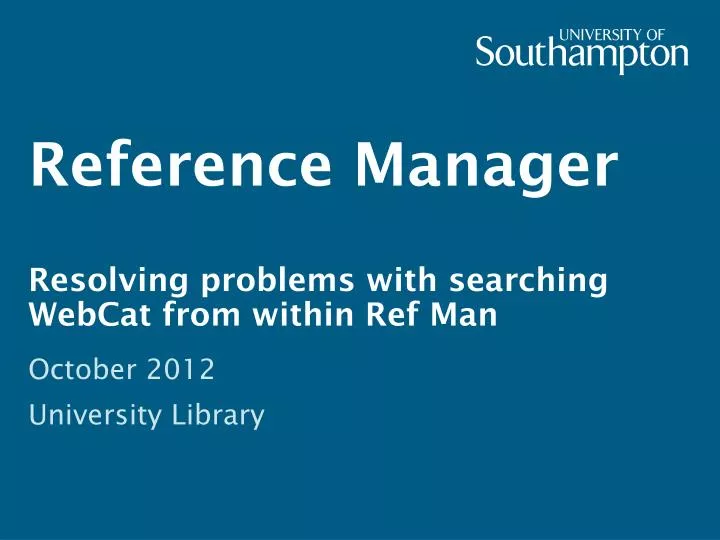 reference manager resolving problems with searching webcat from within ref man