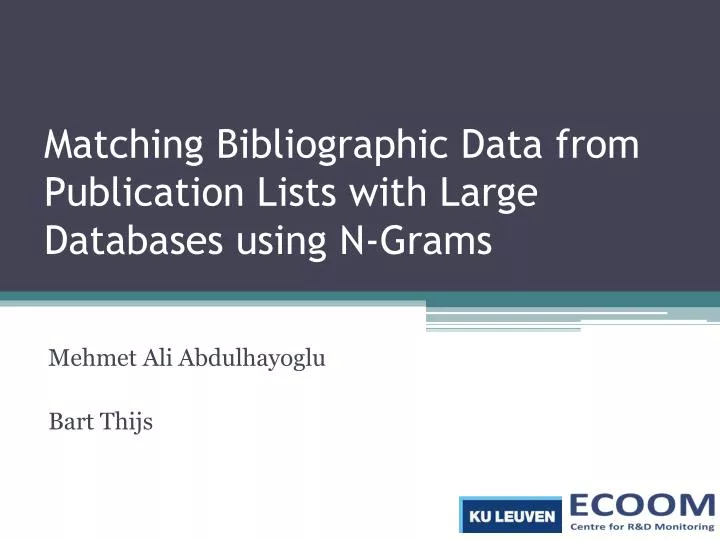 matching bibliographic data from publication lists with large databases using n grams
