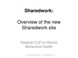 Sharedwork: Overview of the new Sharedwork site