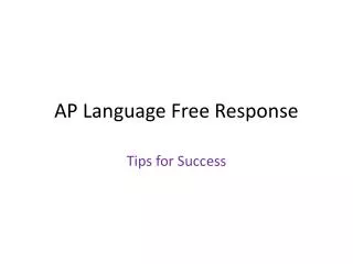 AP Language Free Response