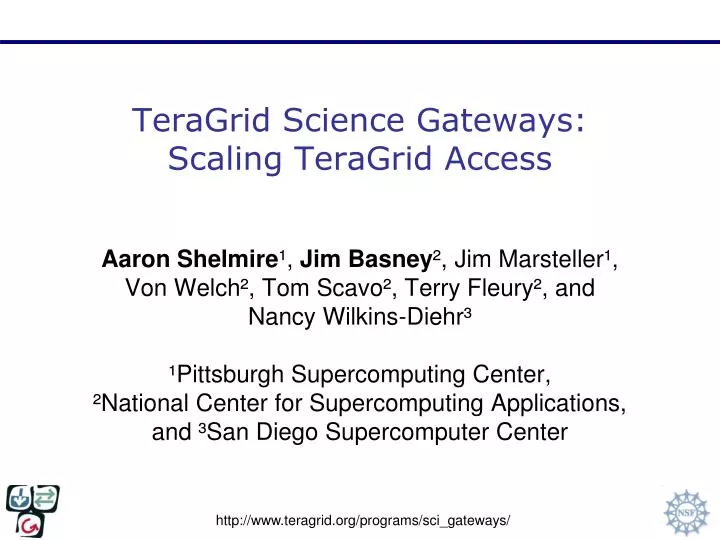 teragrid science gateways scaling teragrid access