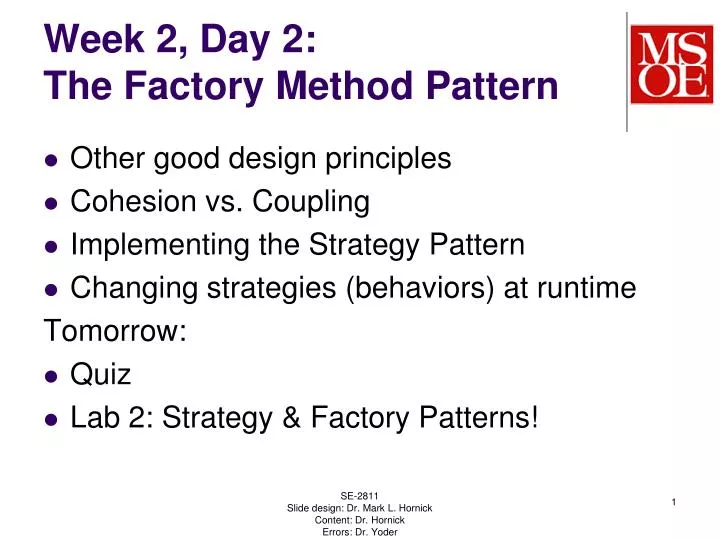 week 2 day 2 the factory method pattern