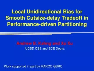 Local Unidirectional Bias for Smooth Cutsize-delay Tradeoff in Performance-driven Partitioning