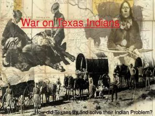 War on Texas Indians
