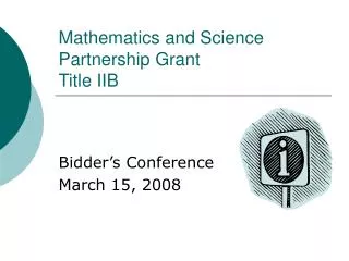 Mathematics and Science Partnership Grant Title IIB