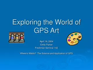 Exploring the World of GPS Art