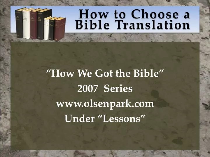 how to choose a bible translation
