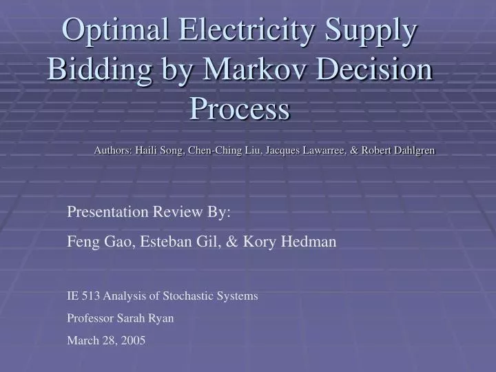 optimal electricity supply bidding by markov decision process