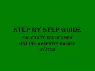 Step By Step Guide