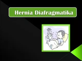 hernia diafragmatika