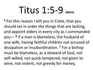 Titus 1:5- 9 (NKJV)