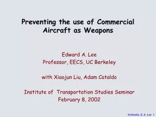 Preventing the use of Commercial Aircraft as Weapons