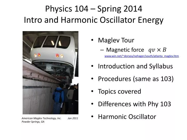 physics 104 spring 2014 intro and harmonic oscillator energy