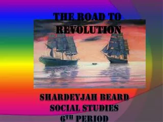 Shardeyjah Beard Social Studies 6 th period